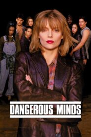 Dangerous Minds 1995 one on netflix