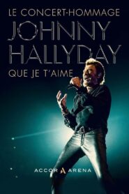 Johnny Hallyday : Que je t’aime 2021 one on netflix