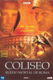 Colosseum – Rome’s Arena of Death 2003 one on netflix