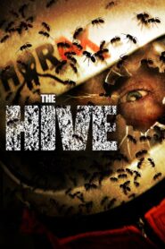 The Hive 2008 one on netflix