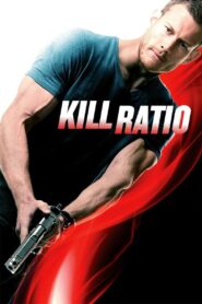 Kill Ratio 2016 one on netflix