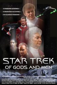 Star Trek: Of Gods and Men 2007 one on netflix