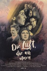 Die Luft, die wir atmen 2021 one on netflix