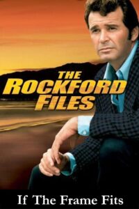 The Rockford Files: If the Frame Fits… 1996 one on netflix