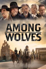 Among Wolves 2023 one on netflix