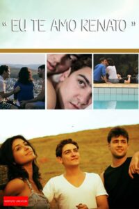 I Love You Renato 2013 one on netflix