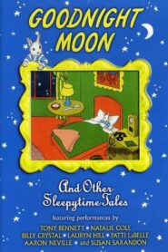 Goodnight Moon & Other Sleepytime Tales 1999 one on netflix