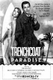 Trenchcoat in Paradise 1989 one on netflix