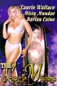 The Erotic Mirror 2002 one on netflix