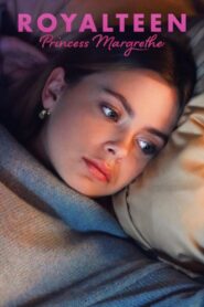 Royalteen: Princess Margrethe 2023 one on netflix