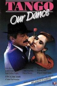 Tango: Our Dance 1988 one on netflix