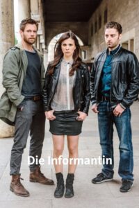 Die Informantin 2016 one on netflix