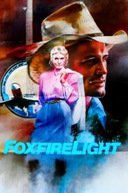 Foxfire Light 1982 one on netflix