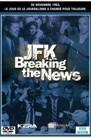 JFK: Breaking the News 2003 one on netflix