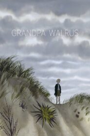 Grandpa Walrus 2018 one on netflix