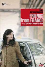 Friends from France 2013 one on netflix