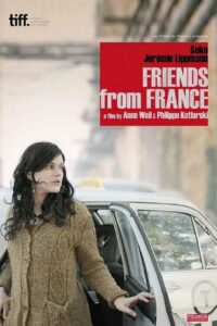 Friends from France 2013 one on netflix