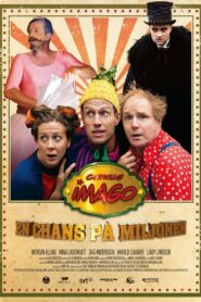 Cirkus Imago – en chans på miljonen 2015 one on netflix