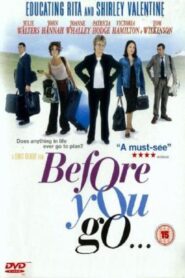 Before You Go 2002 one on netflix
