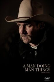 A Man Doing Man Things 2019 one on netflix