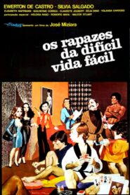 Os Rapazes da Difícil Vida Fácil 1980 one on netflix