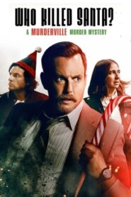 Who Killed Santa? A Murderville Murder Mystery 2022 one on netflix