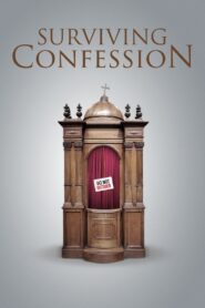 Surviving Confession 2019 one on netflix