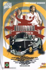 Killerbus 2004 one on netflix