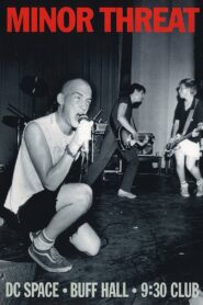Minor Threat – Live: DC Space-Buff Hall-930 Club 2003 one on netflix