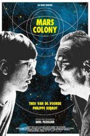 Mars Colony 2020 one on netflix