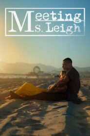 Meeting Ms. Leigh 2024 one on netflix