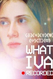 What Iva Recorded 2005 one on netflix