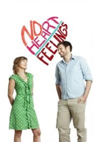 No Heart Feelings 2010 one on netflix