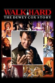 Walk Hard: The Dewey Cox Story 2007 one on netflix