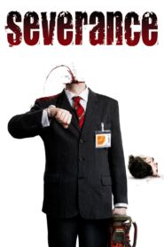 Severance 2006 one on netflix