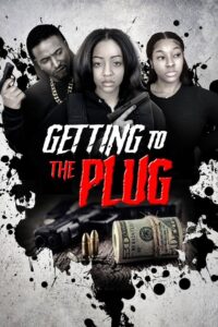 Getting to the Plug 2023 one on netflix