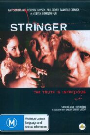 Stringer 2007 one on netflix