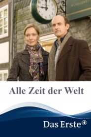 Alle Zeit der Welt 2011 one on netflix