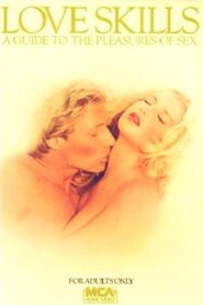 Love Skills: A Guide to the Pleasures of Sex 1984 one on netflix