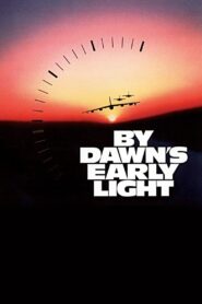 By Dawn’s Early Light 1990 one on netflix