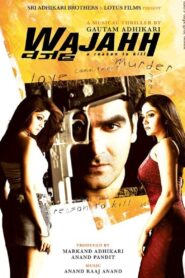 Wajahh: A Reason to Kill 2004 one on netflix