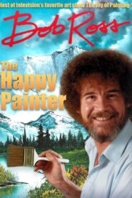 Bob Ross: The Happy Painter 2011 one on netflix