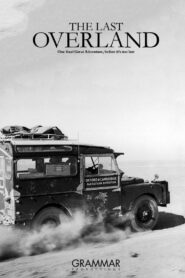The Last Overland 2022 one on netflix