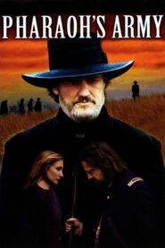 Pharaoh’s Army 1995 one on netflix