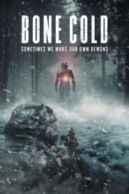 Bone Cold 2023 one on netflix