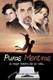 Puras mentiras 2013 one on netflix
