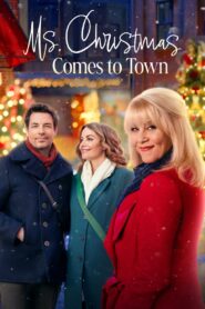 Ms. Christmas Comes to Town 2023 one on netflix
