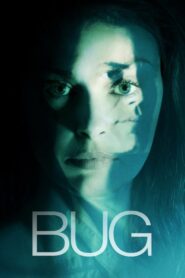 Bug 2007 one on netflix