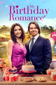 My Birthday Romance 2020 one on netflix