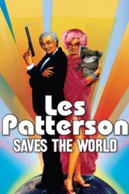 Les Patterson Saves the World 1987 one on netflix